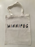 Winnipeg Friends Tote Bag